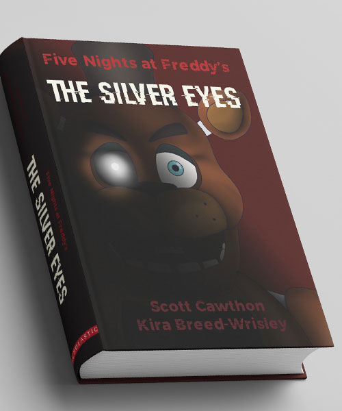 Five Nights at Freddy's: The Silver Eyes Book cover remake
